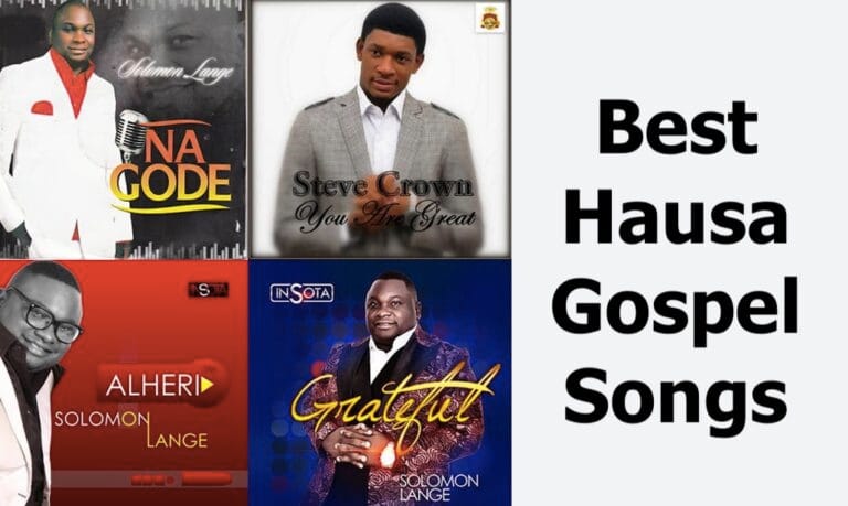 Best Hausa Gospel Songs